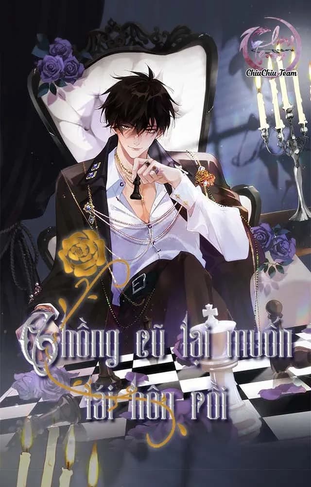 Chồng Cũ Lại Muốn Tái Hôn Rồi