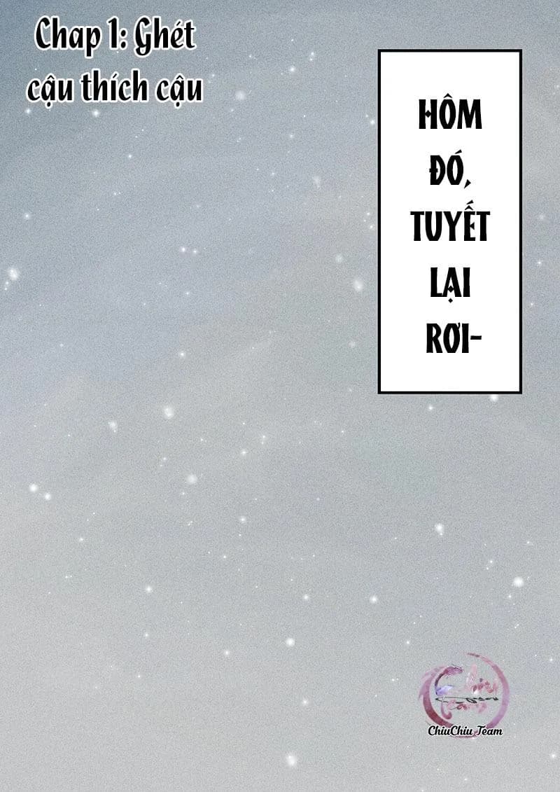 Ghét Cậu Thích Cậu