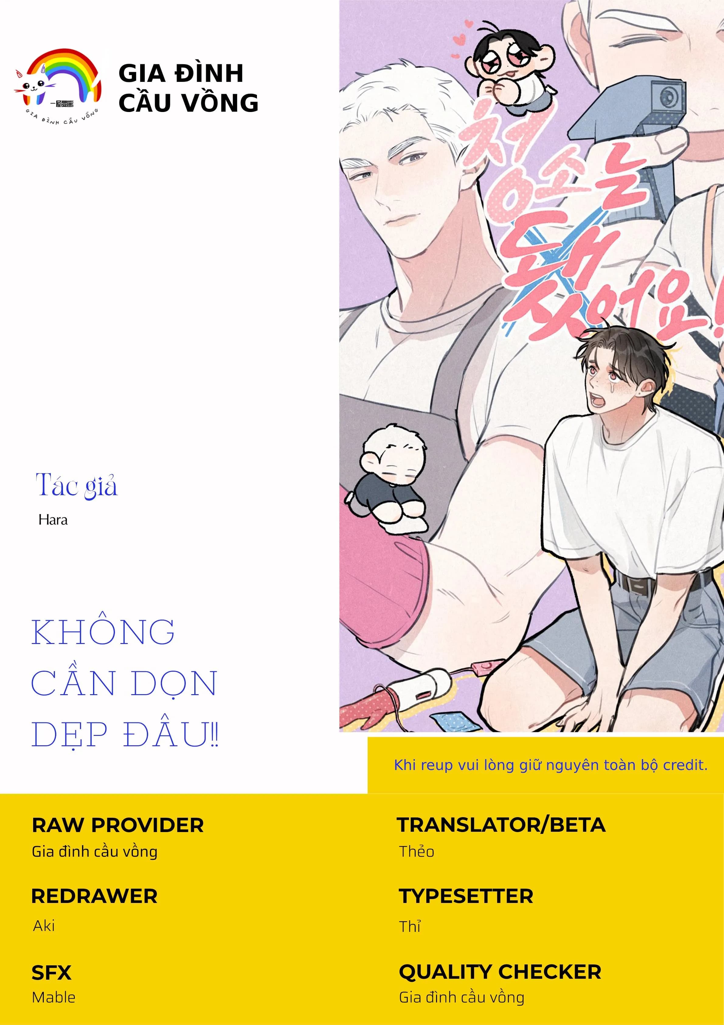 KHÔNG CẦN DỌN DẸP ĐÂU!!