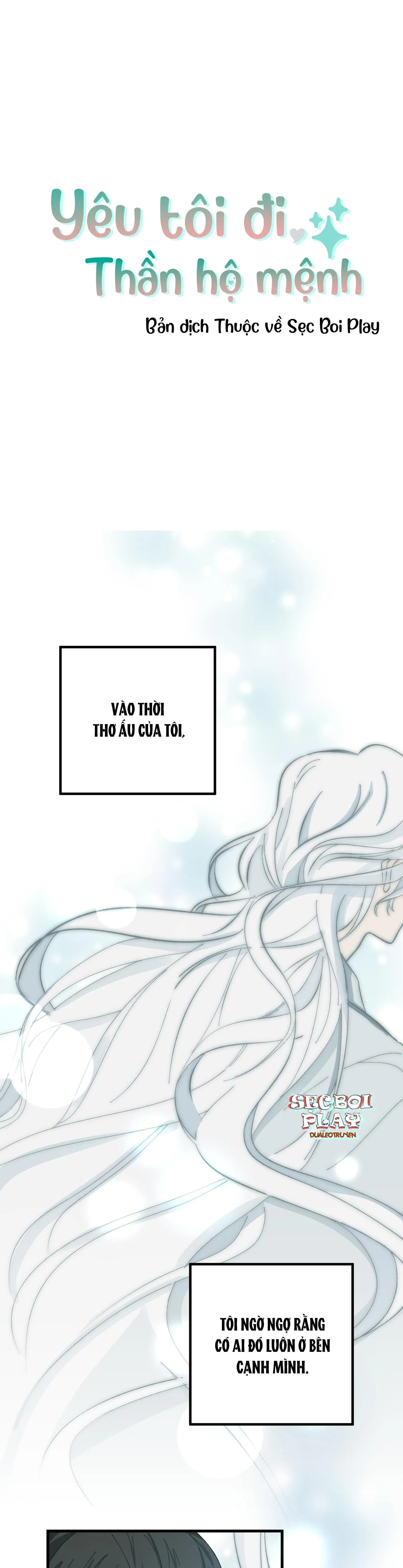 YÊU TÔI ĐI, THẦN HỘ MỆNH