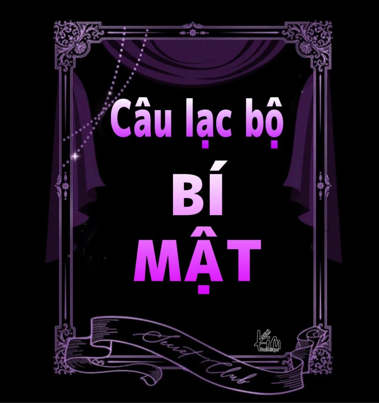 CÂU LẠC BỘ BÍ MẬT