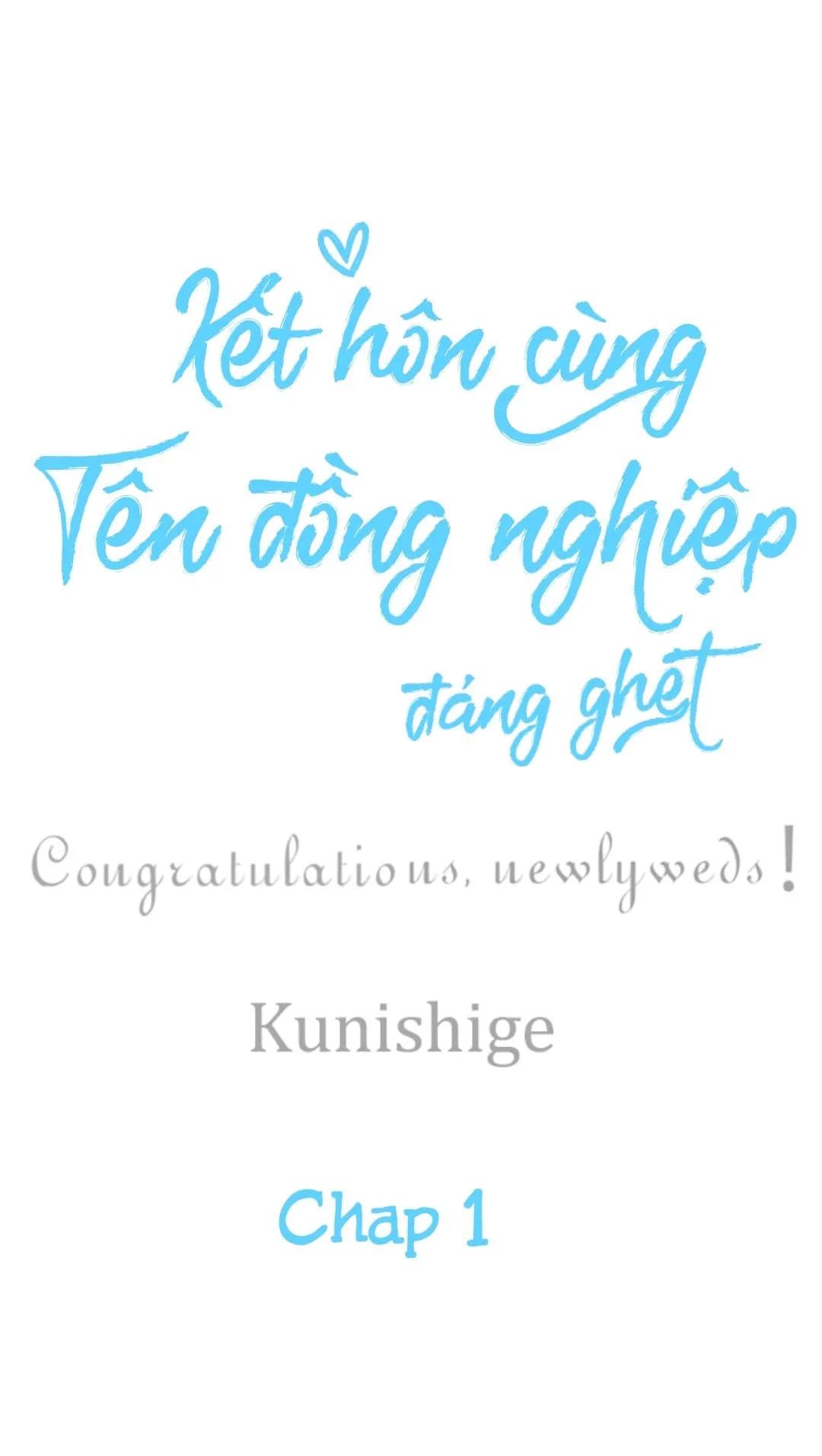 Kết hôn cùng tên đồng nghiệp đáng ghét