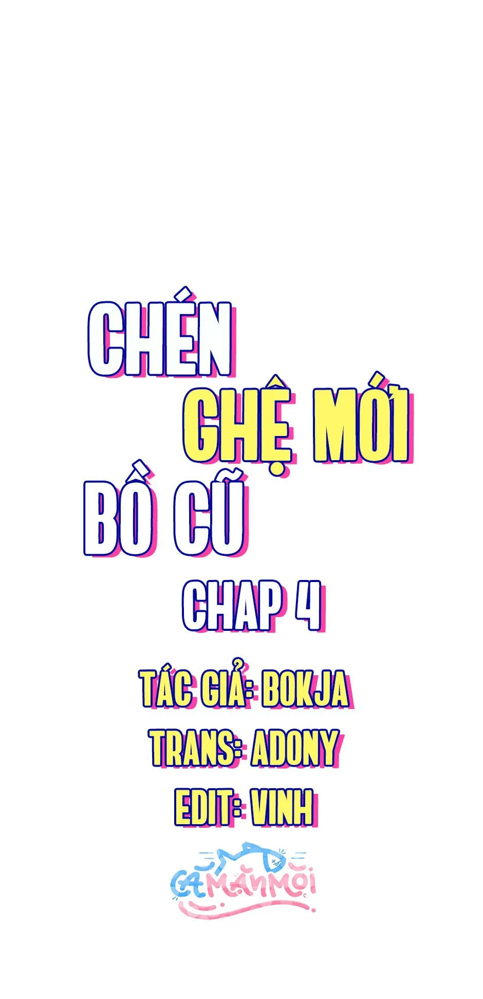 Chén Ghệ Mới Bồ Cũ Chapter 4 Trang 29