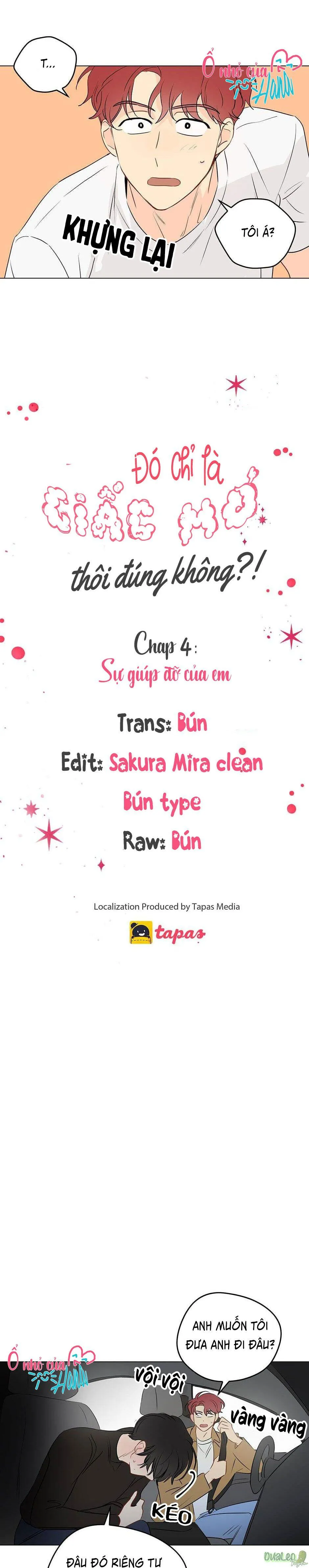 Chỉ Là Giấc Mơ Thôi Phải Không? Chapter 4 Trang 4