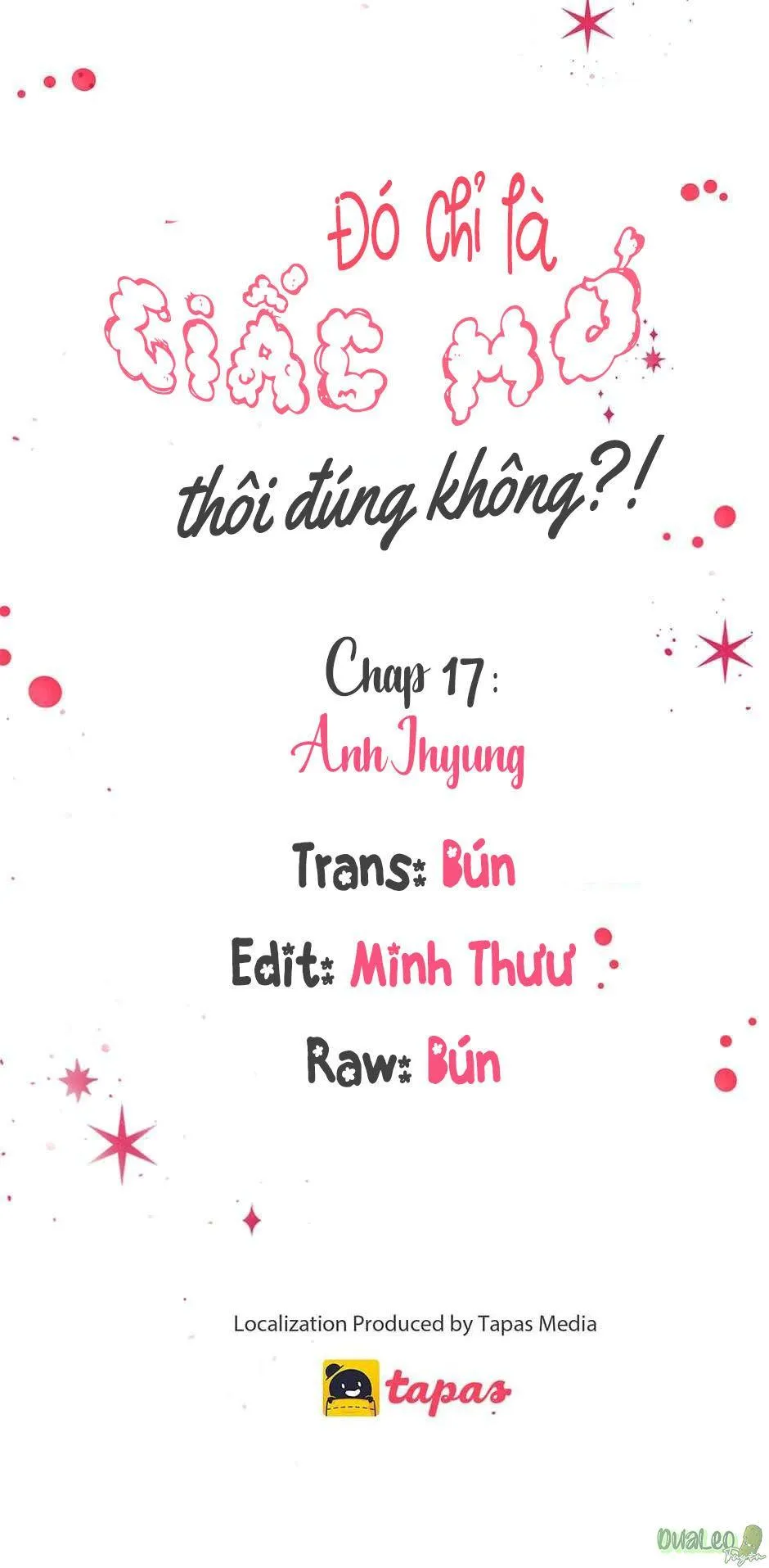 Chỉ Là Giấc Mơ Thôi Phải Không? Chapter 17 Trang 9