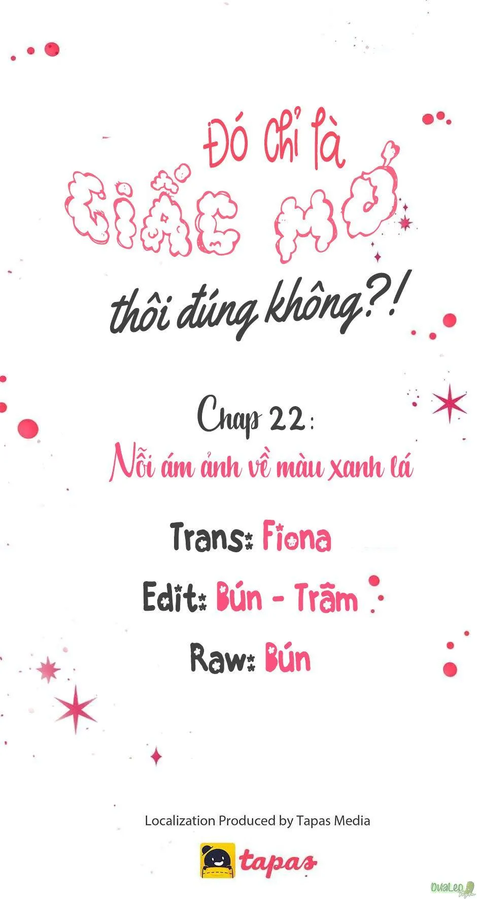 Chỉ Là Giấc Mơ Thôi Phải Không? Chapter 22 Trang 7