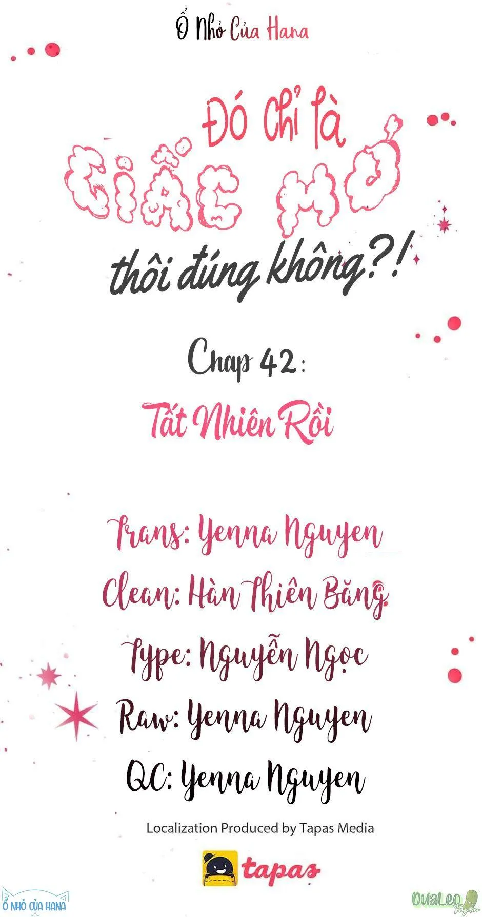 Chỉ Là Giấc Mơ Thôi Phải Không? Chapter 42 Trang 6