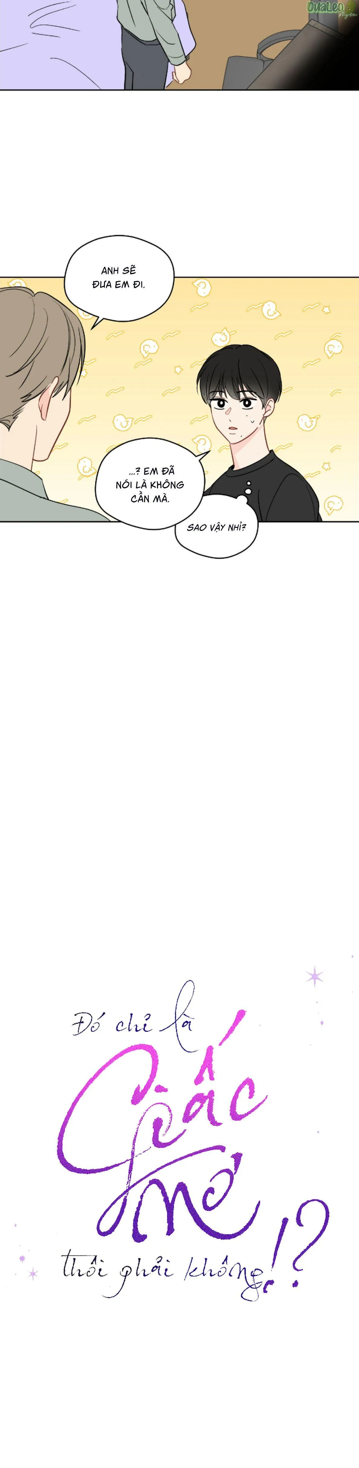Chỉ Là Giấc Mơ Thôi Phải Không? Chapter 45 Trang 7