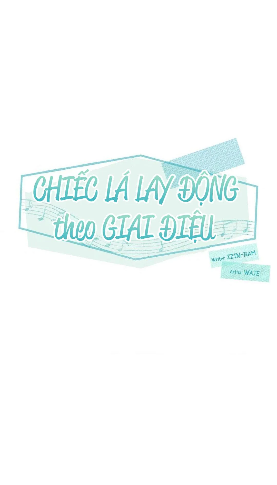Chiếc Lá Lay Động Theo Giai Điệu Chapter 4 Trang 50
