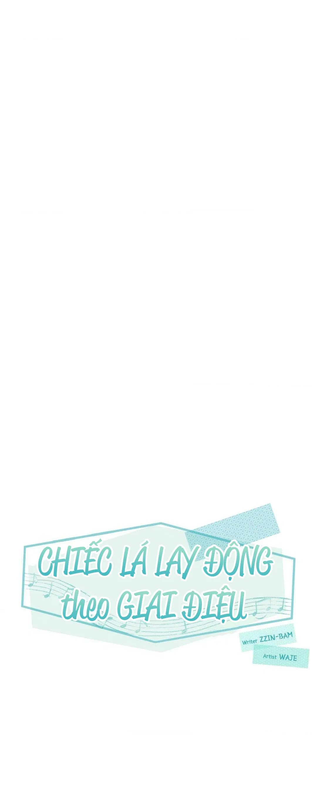 Chiếc Lá Lay Động Theo Giai Điệu Chapter 9 Trang 36