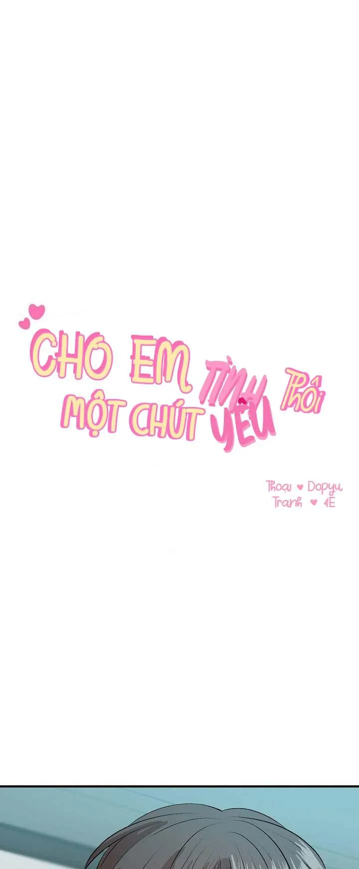 CHO EM MỘT CHÚT TÌNH YÊU THÔI Chapter 16 Trang 10
