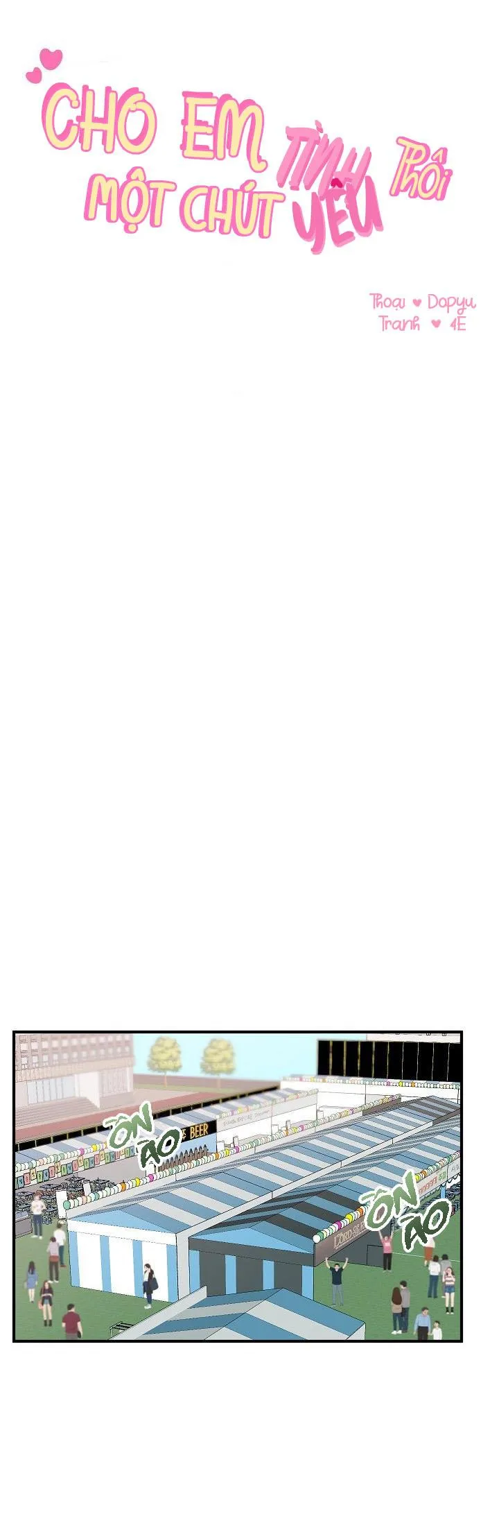 CHO EM MỘT CHÚT TÌNH YÊU THÔI Chapter 20 Trang 6