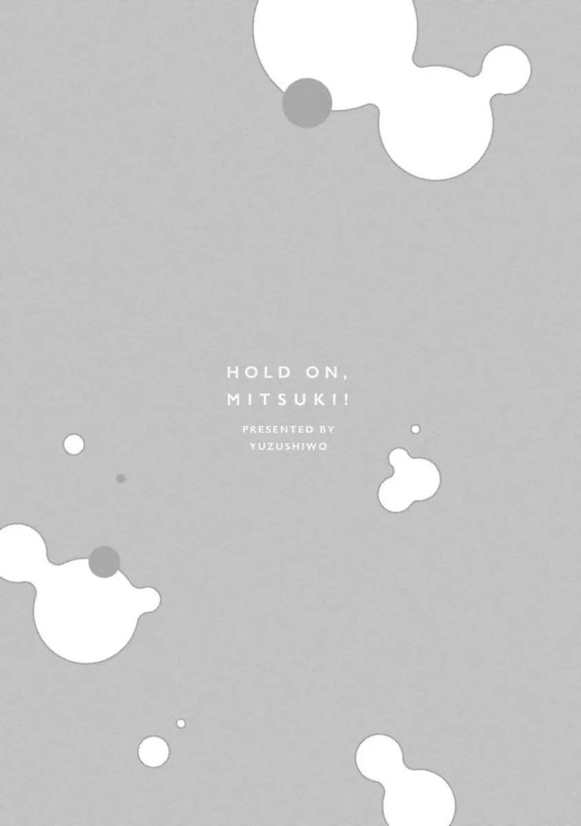 Chờ Một Chút, Mitsuki-kun Chapter 3 Trang 45