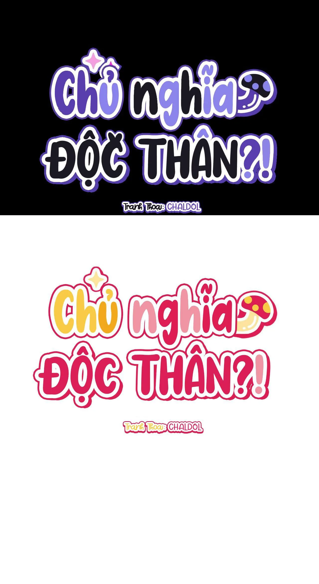 CHỦ NGHĨA ĐỘC THÂN!? Chapter 24 Trang 3