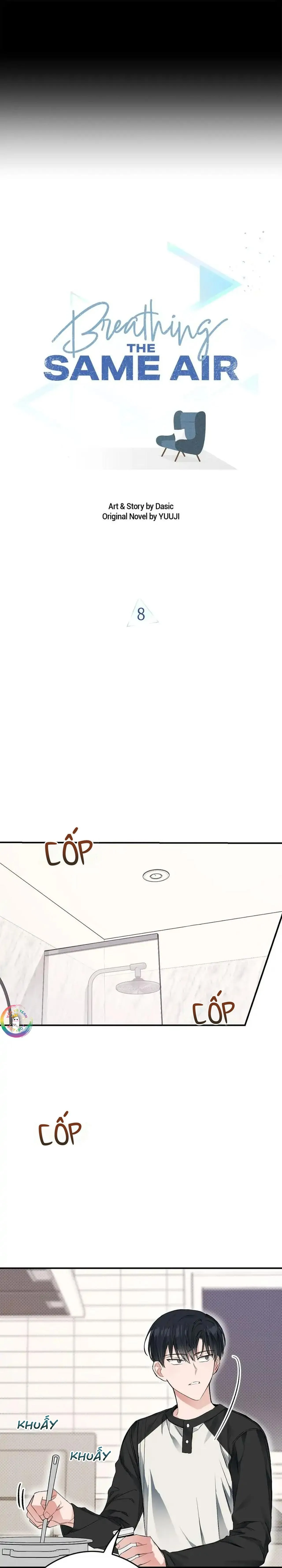 Chung Một Bầu Không Khí (END) Chapter 8 Trang 10