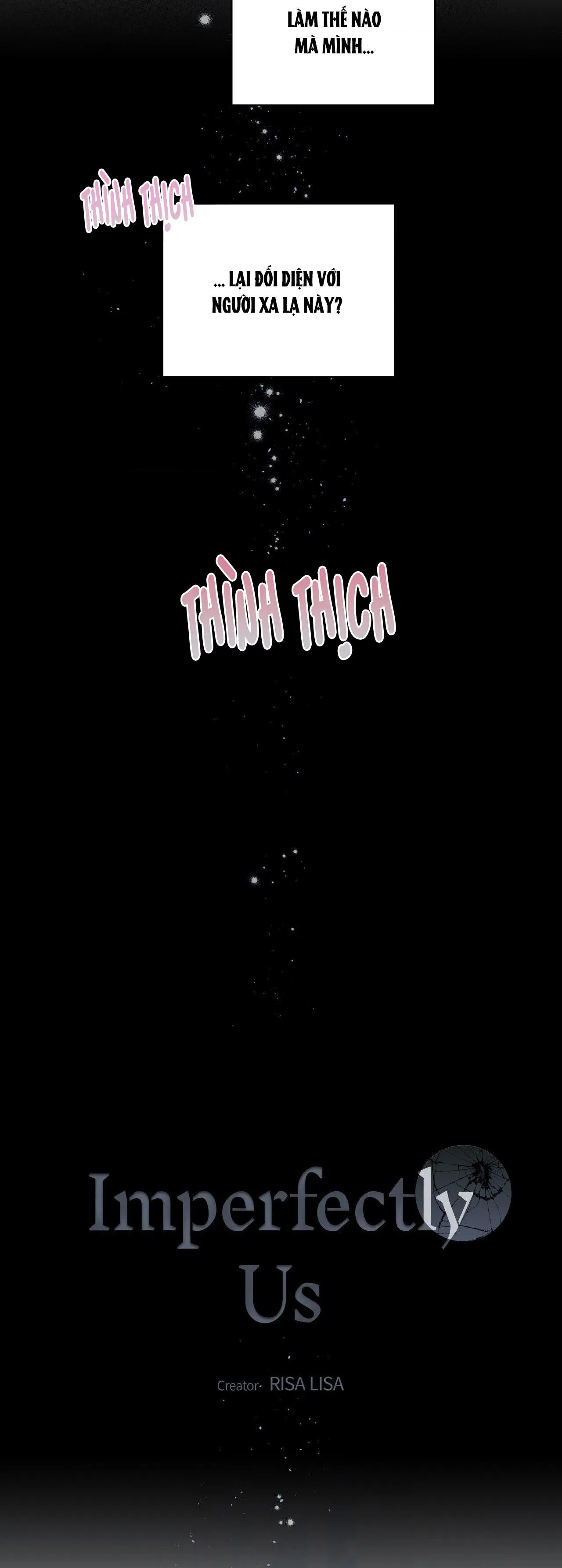 (DROP) CHÚNG TA KHÔNG HOÀN HẢO Chapter 2 Trang 14