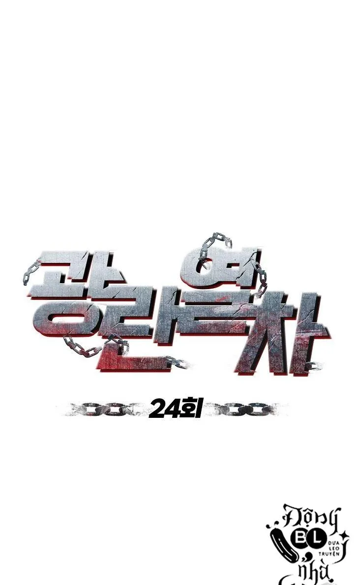 CHUYẾN TÀU ĐIÊN CUỒNG Chapter 24 Trang 23