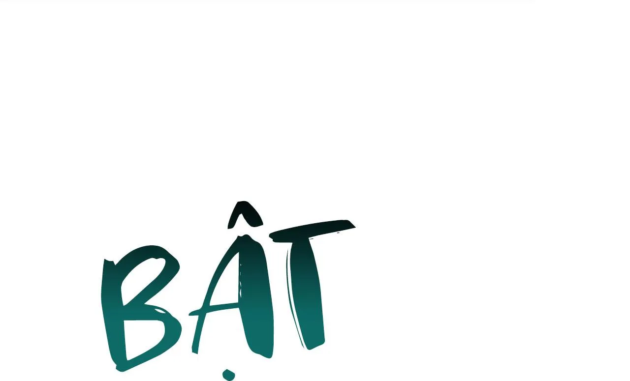 COI CHỪNG VƯỢT QUA RANH GIỚI Chapter 4 Trang 55