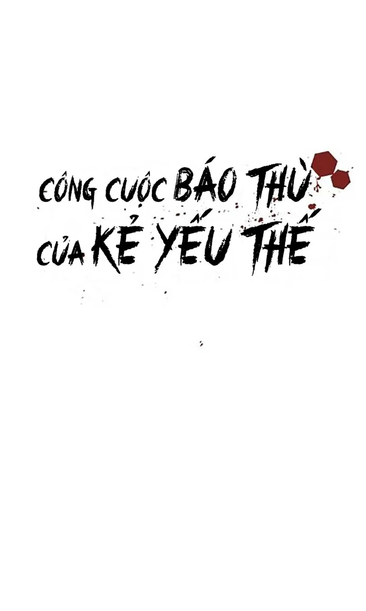 Công Cuộc Báo Thù Của Kẻ Yếu Thế Chapter 29 Trang 27