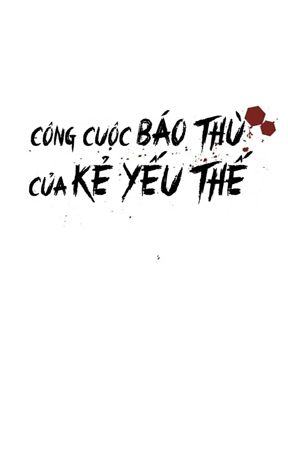 Công Cuộc Báo Thù Của Kẻ Yếu Thế Chapter 48 Trang 24
