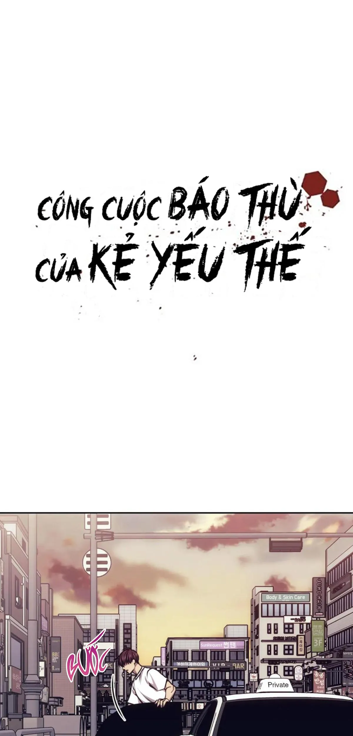 Công Cuộc Báo Thù Của Kẻ Yếu Thế Chapter 56 Trang 26