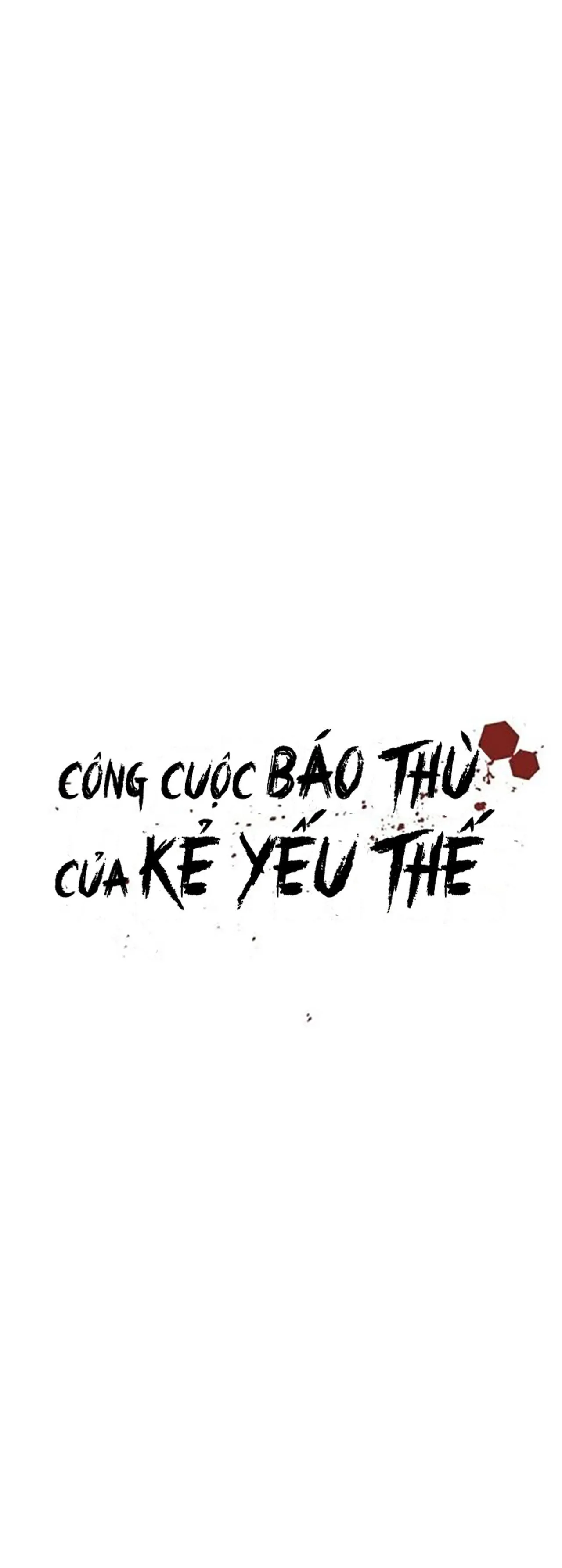 Công Cuộc Báo Thù Của Kẻ Yếu Thế Chapter 67 Trang 7