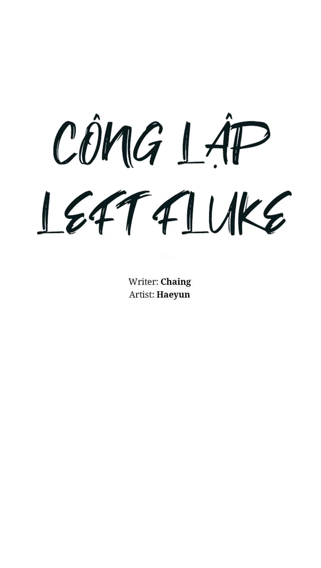 Công Lập Left Fluke Chapter 2 Trang 3