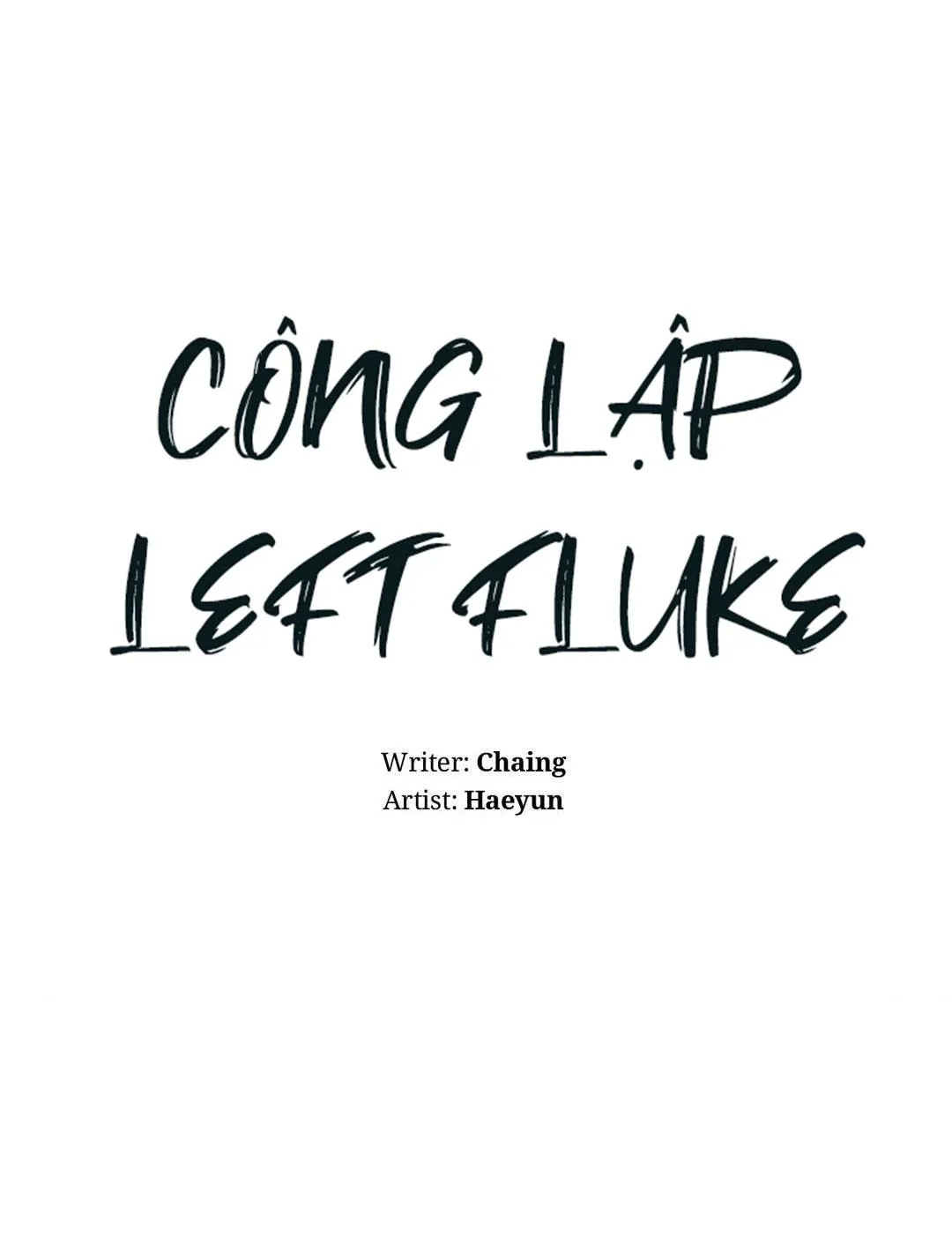 Công Lập Left Fluke Chapter 13 Trang 5