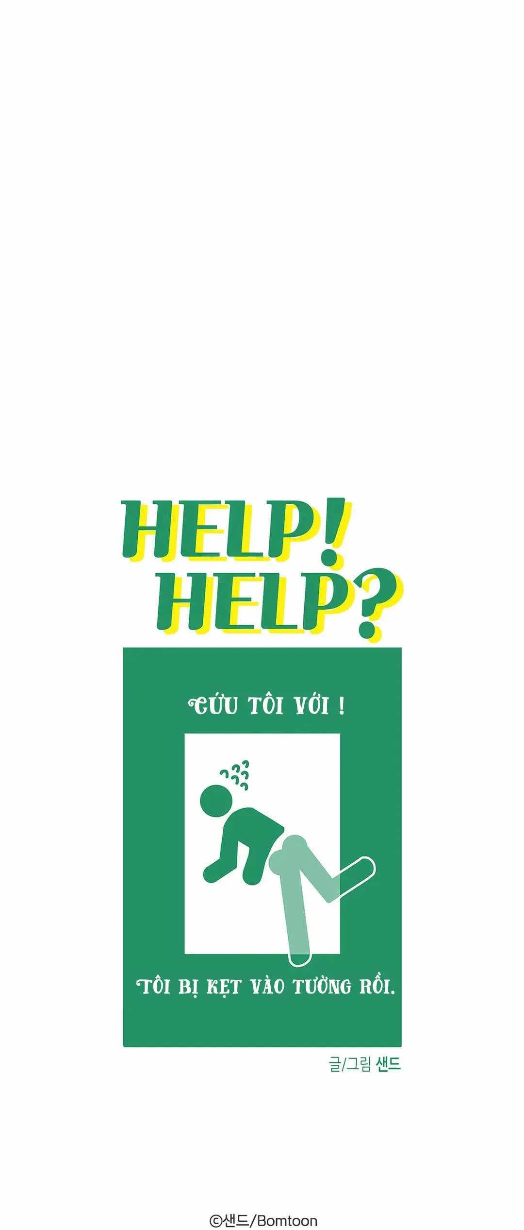 CỨU TÔI VỚI ! HELP! HELP? Chapter 1 Trang 57