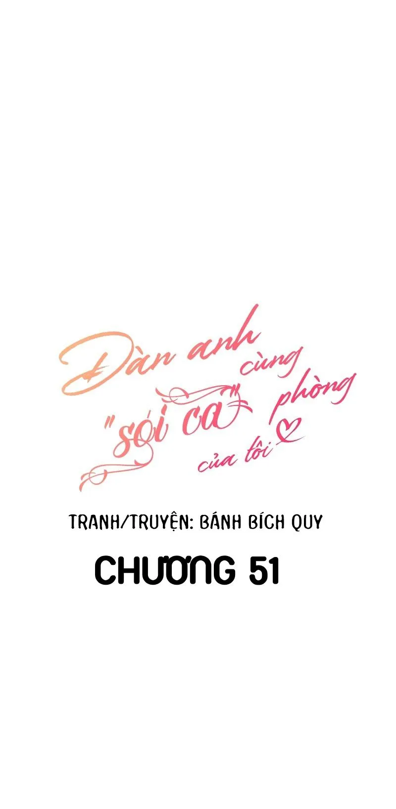 (END) Đàn Anh Sói Ca Cùng Phòng Của Tôi Chapter 51 Trang 5