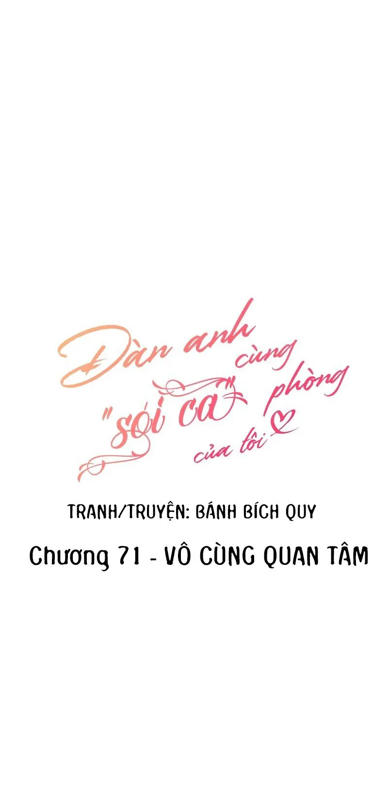 (END) Đàn Anh Sói Ca Cùng Phòng Của Tôi Chapter 71 Trang 4