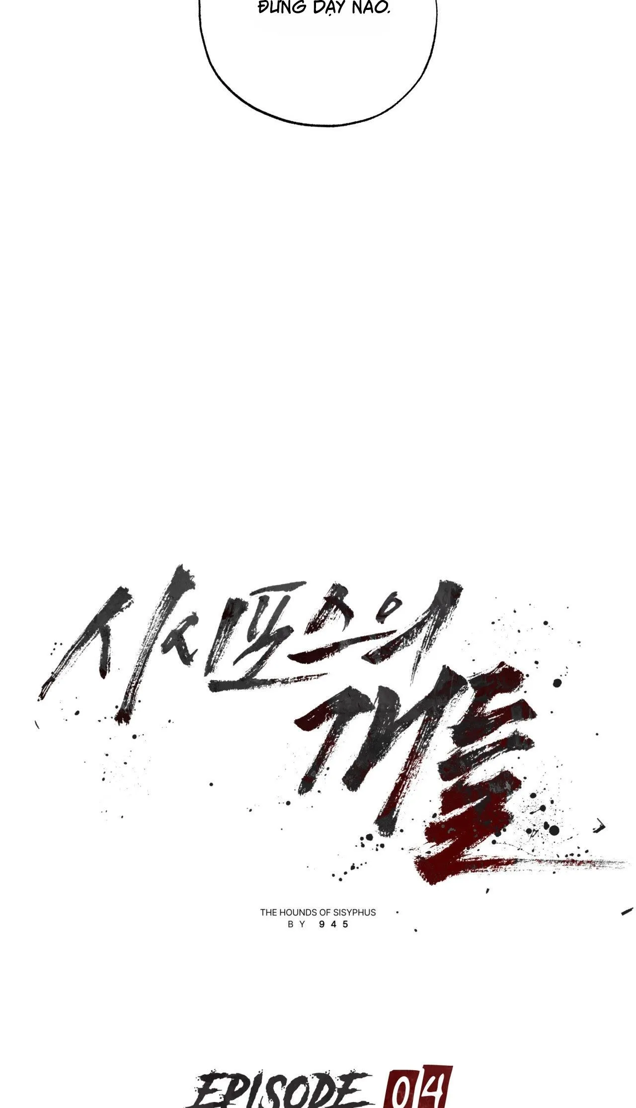 ĐÀN CHÓ SĂN CỦA SISYPHUS Chapter 4 Trang 14
