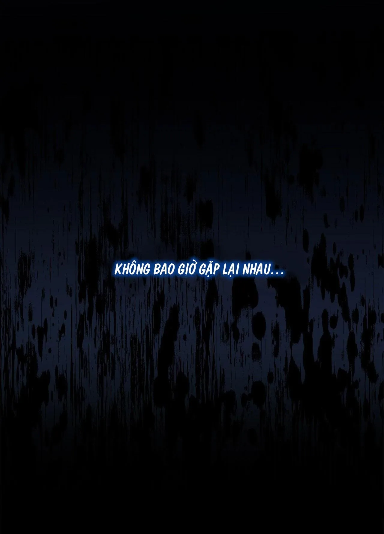 DẤU VẾT CỦA KHOẢNG TRỐNG Chapter 22 Trang 45