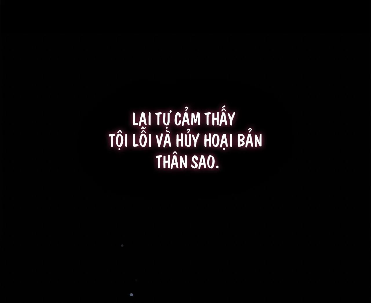 DẤU VẾT CỦA KHOẢNG TRỐNG Chapter 23 Trang 47