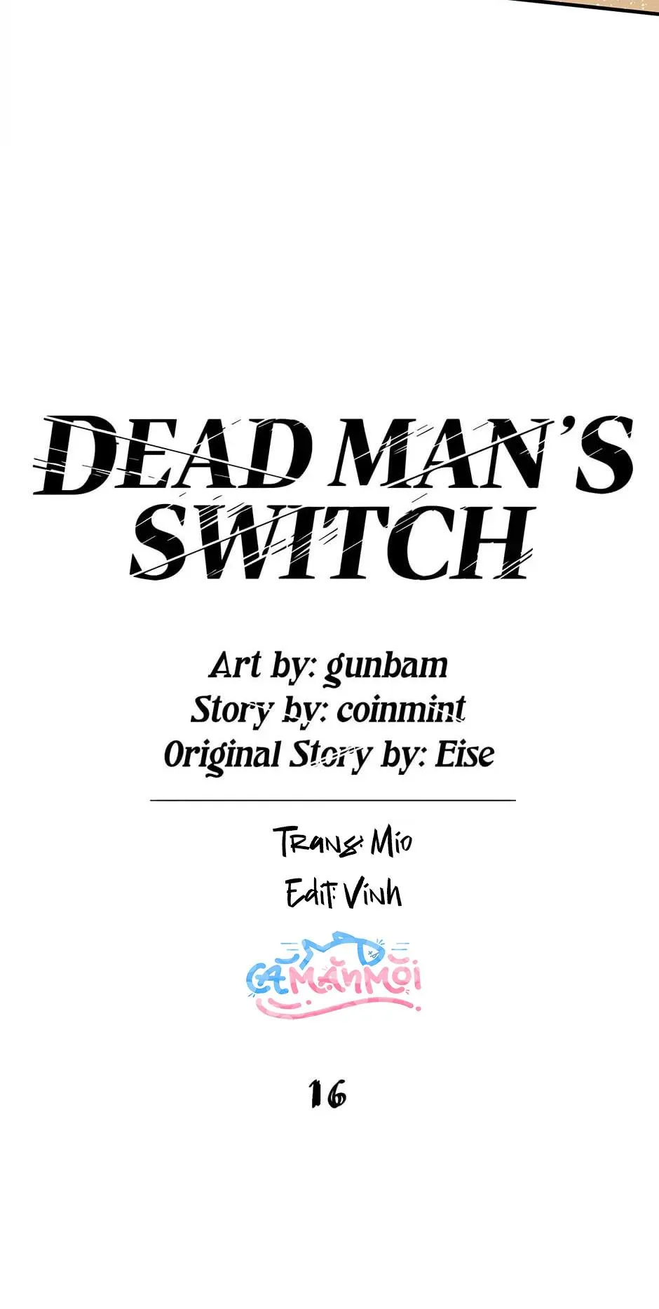 Deadman Switch Chapter 16 Trang 16