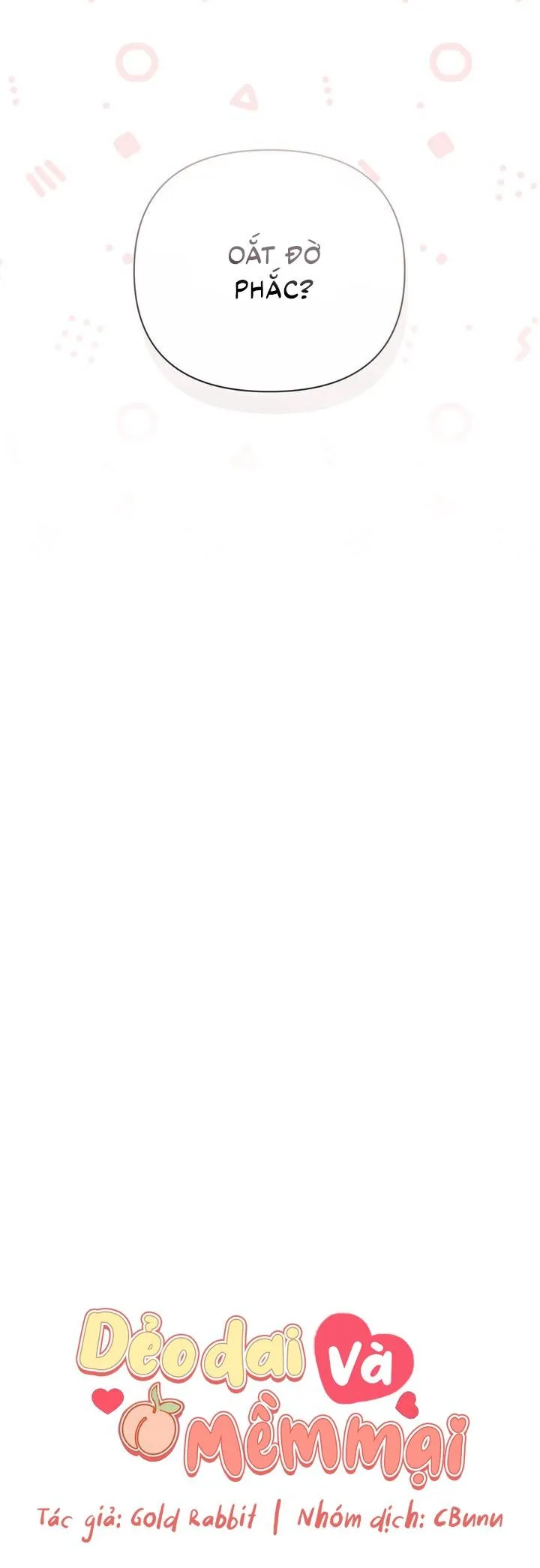 Dẻo Dai Và Mềm Mại Chapter 1 Trang 15