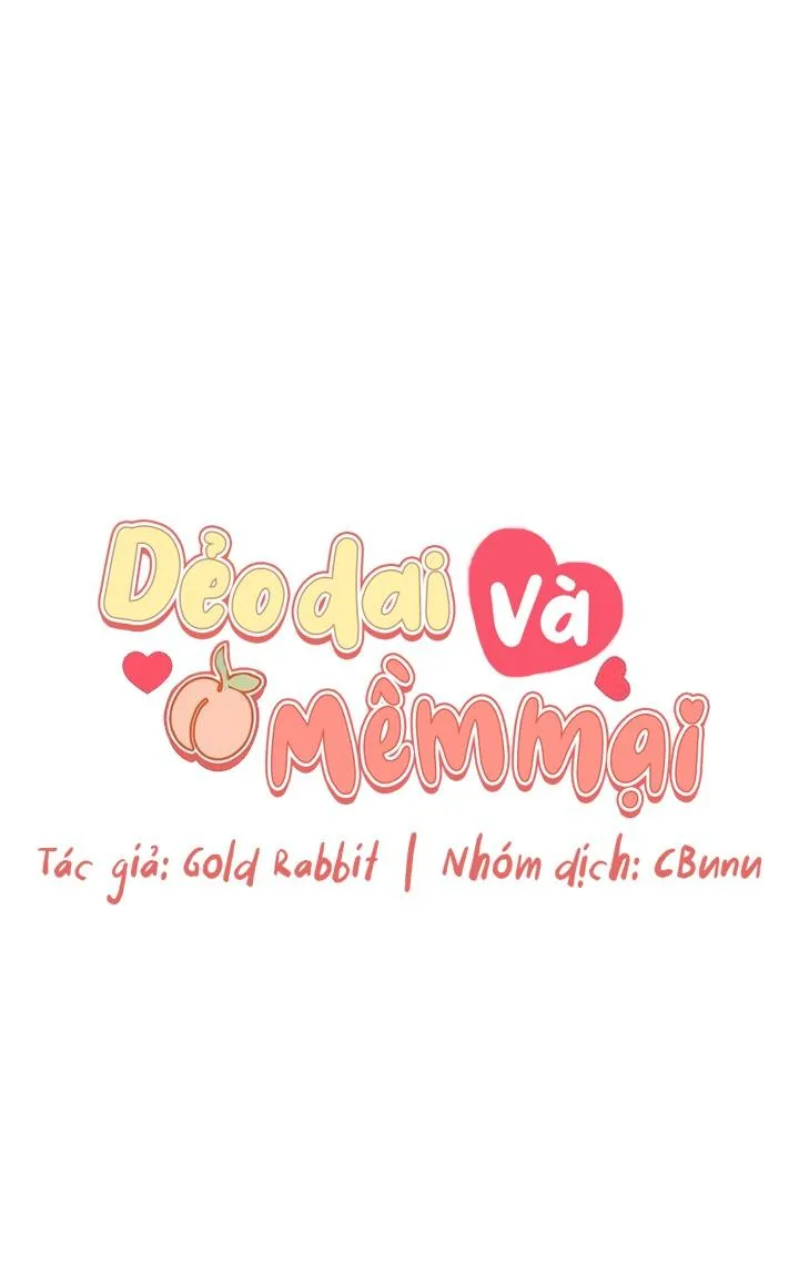 Dẻo Dai Và Mềm Mại Chapter 6 Trang 4