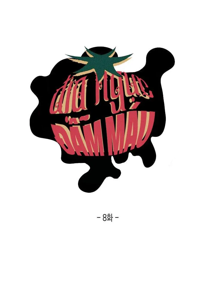 ĐỊA NGỤC ĐẪM MÁU Chapter 8 Trang 8