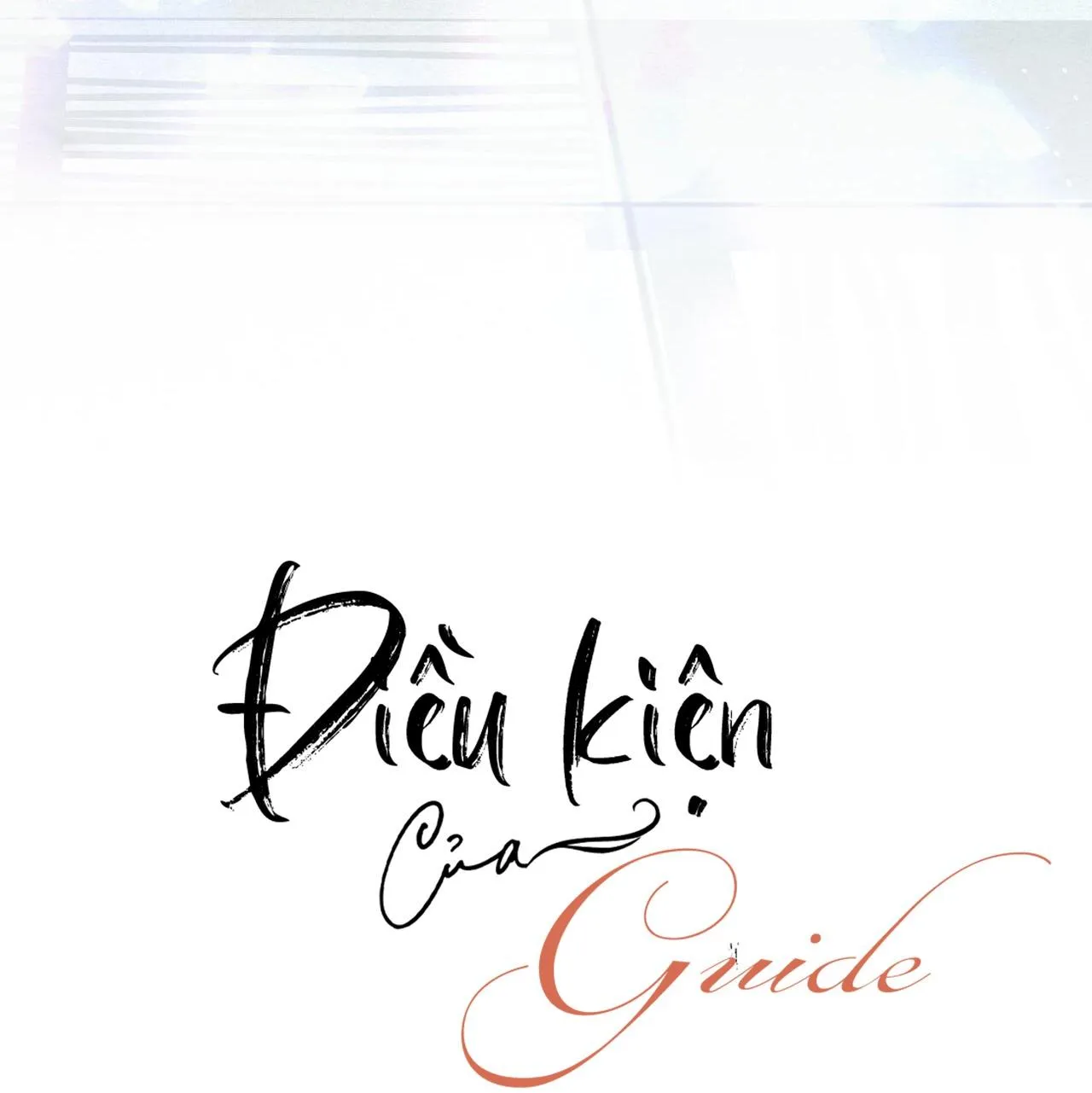 ĐIỀU KIỆN CỦA GUIDE Chapter 24 Trang 20