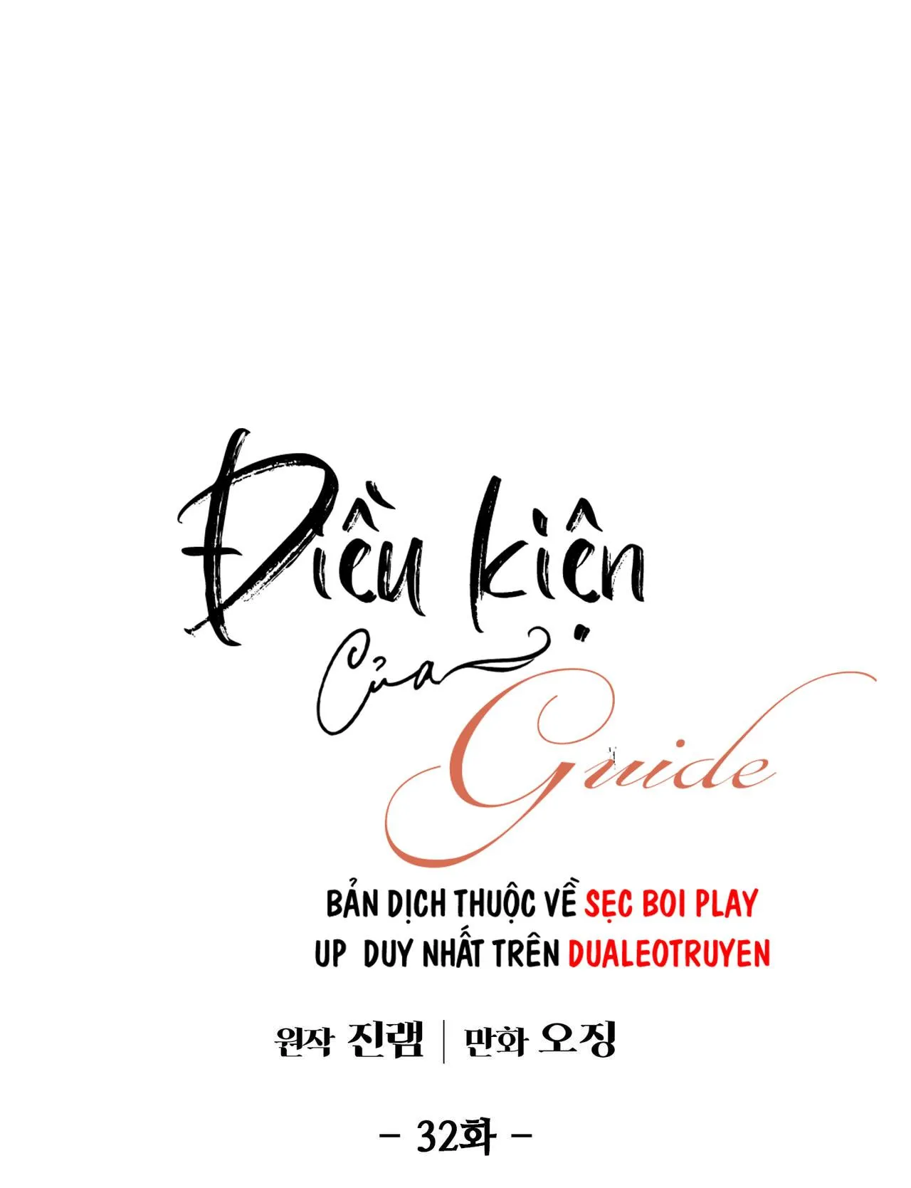 ĐIỀU KIỆN CỦA GUIDE Chapter 32 Trang 13