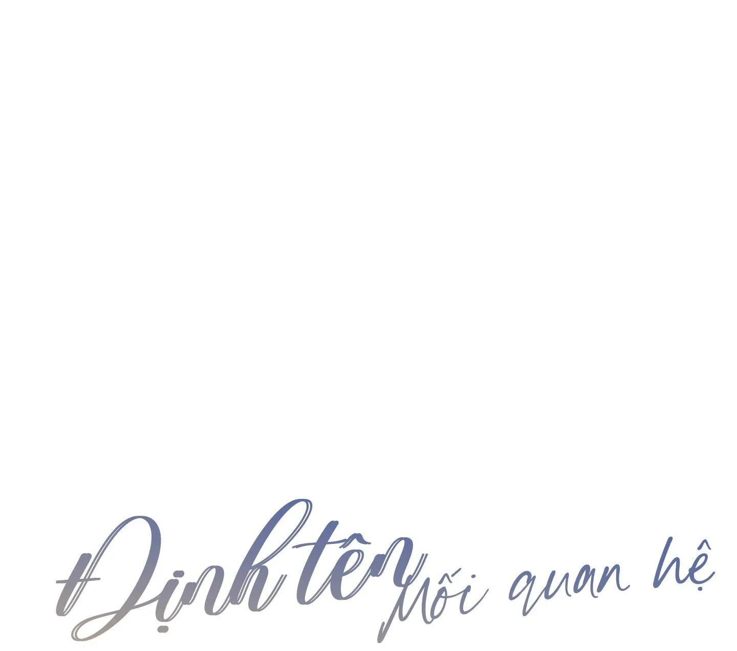 Định Tên Mối Quan Hệ Chapter 3 Trang 7