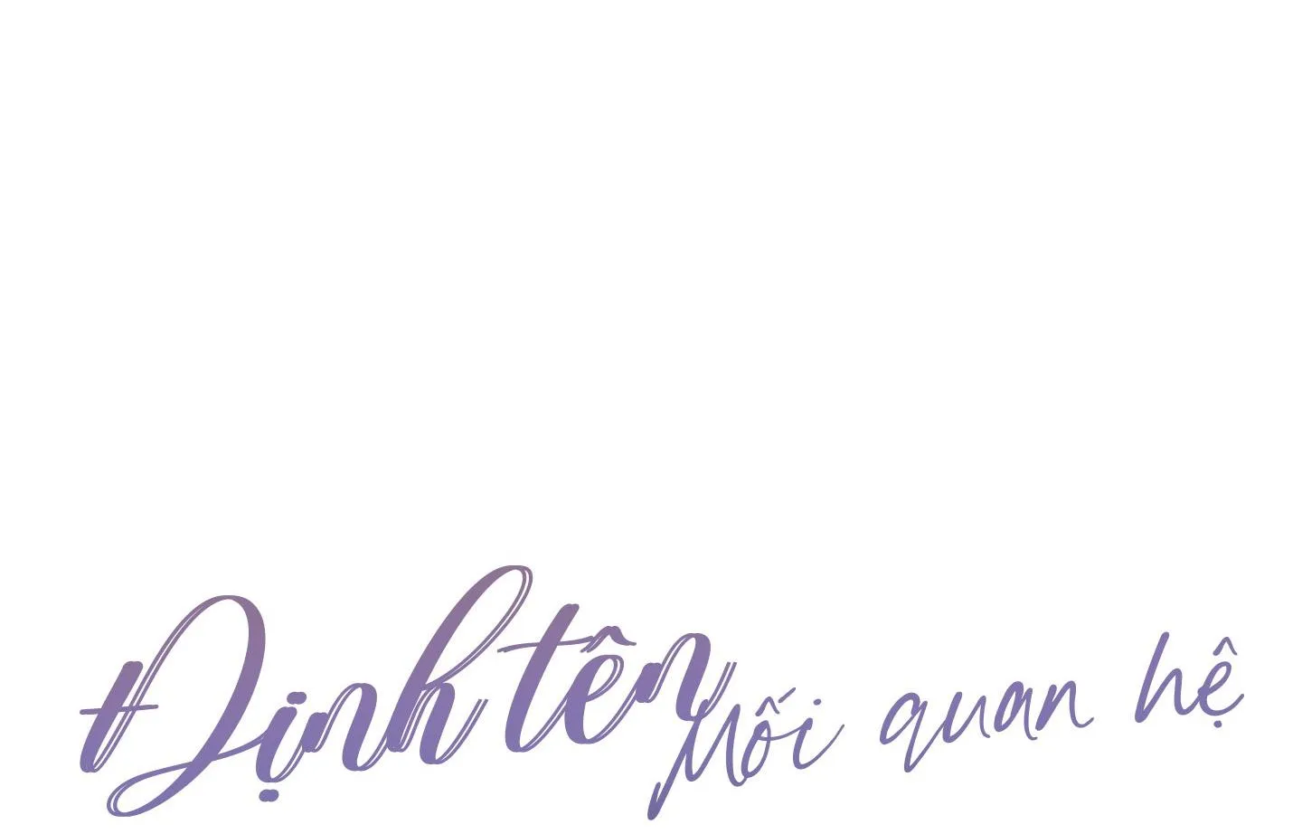 Định Tên Mối Quan Hệ Chapter 6 Trang 38