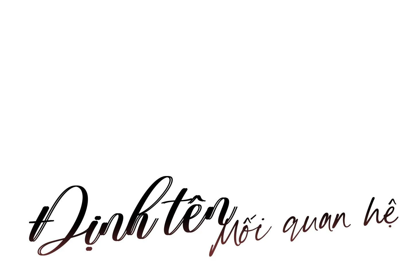 Định Tên Mối Quan Hệ Chapter 14 Trang 43