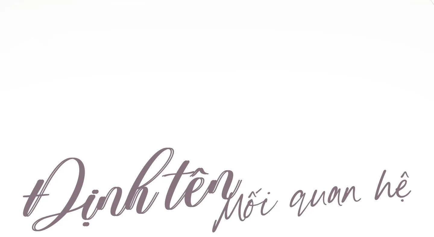 Định Tên Mối Quan Hệ Chapter 17 Trang 14