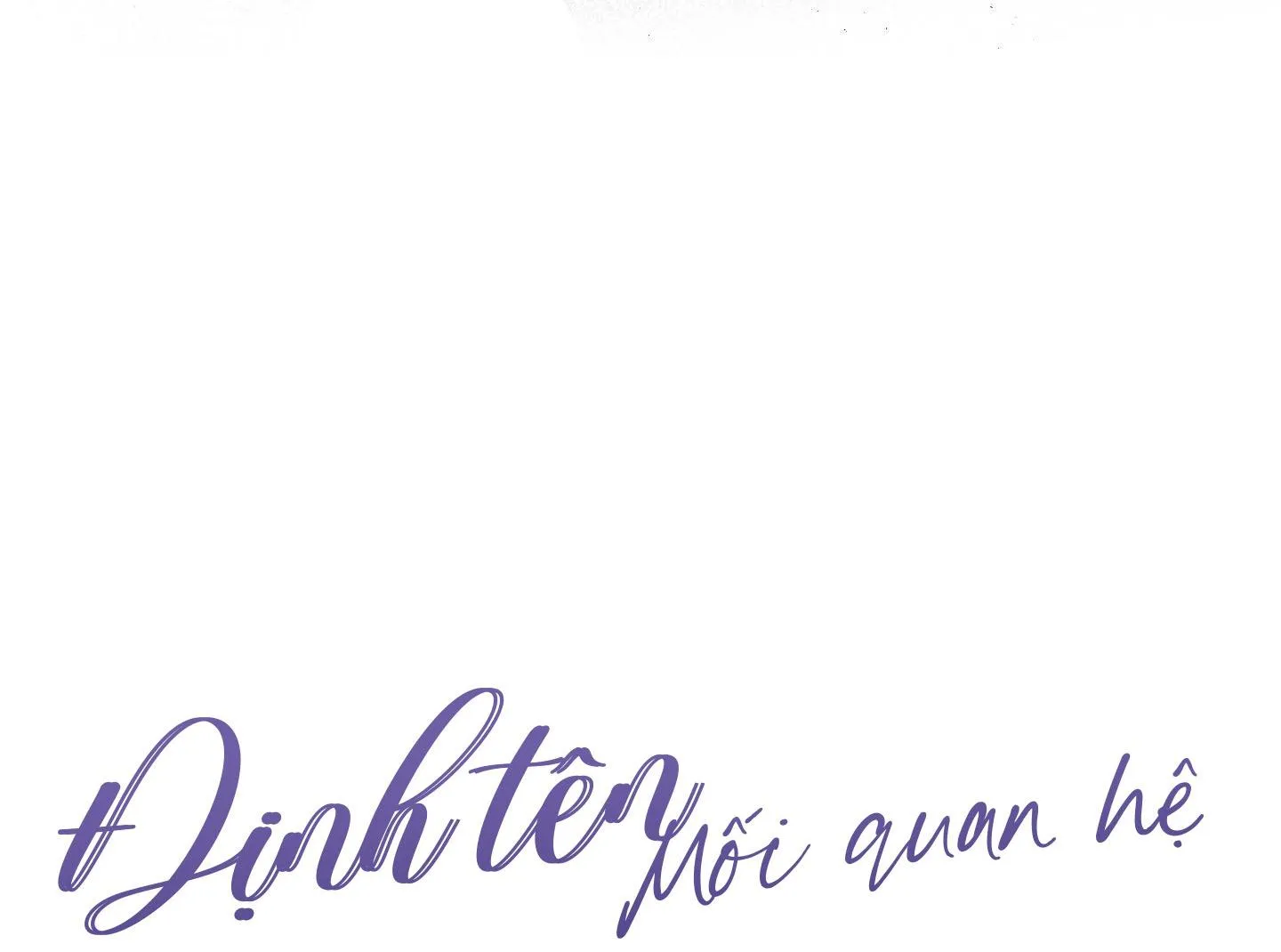 Định Tên Mối Quan Hệ Chapter 23 Trang 68