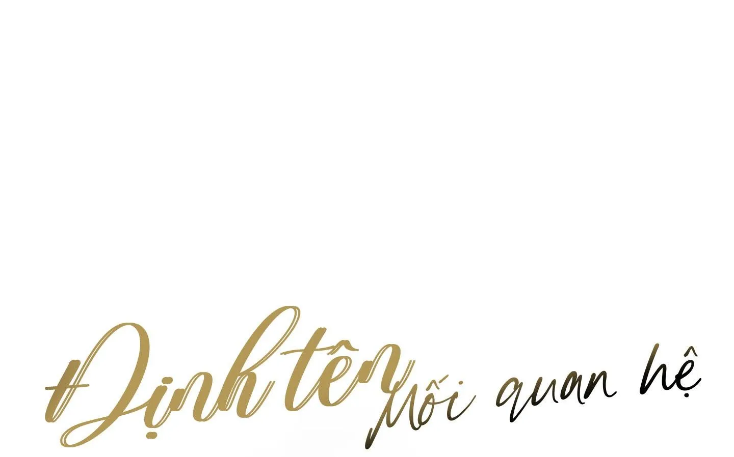 Định Tên Mối Quan Hệ Chapter 31 Trang 22