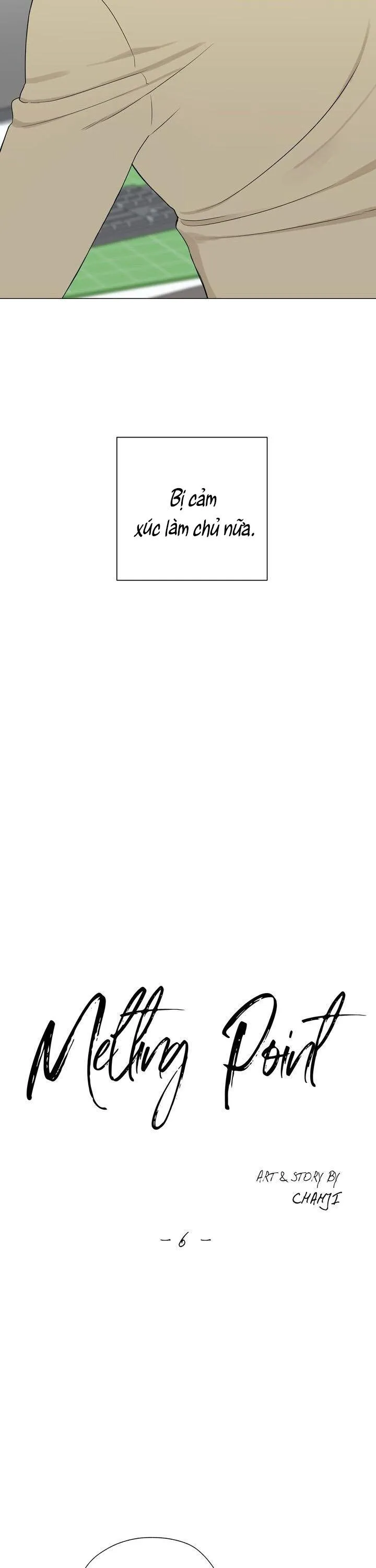 Độ Tan Chảy Chapter 6 Trang 10