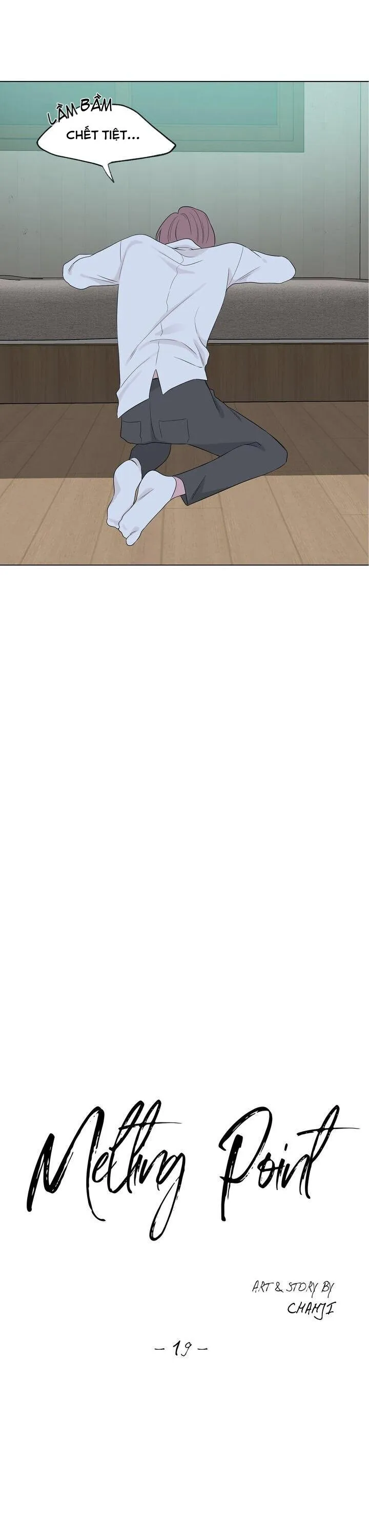 Độ Tan Chảy Chapter 19 Trang 13