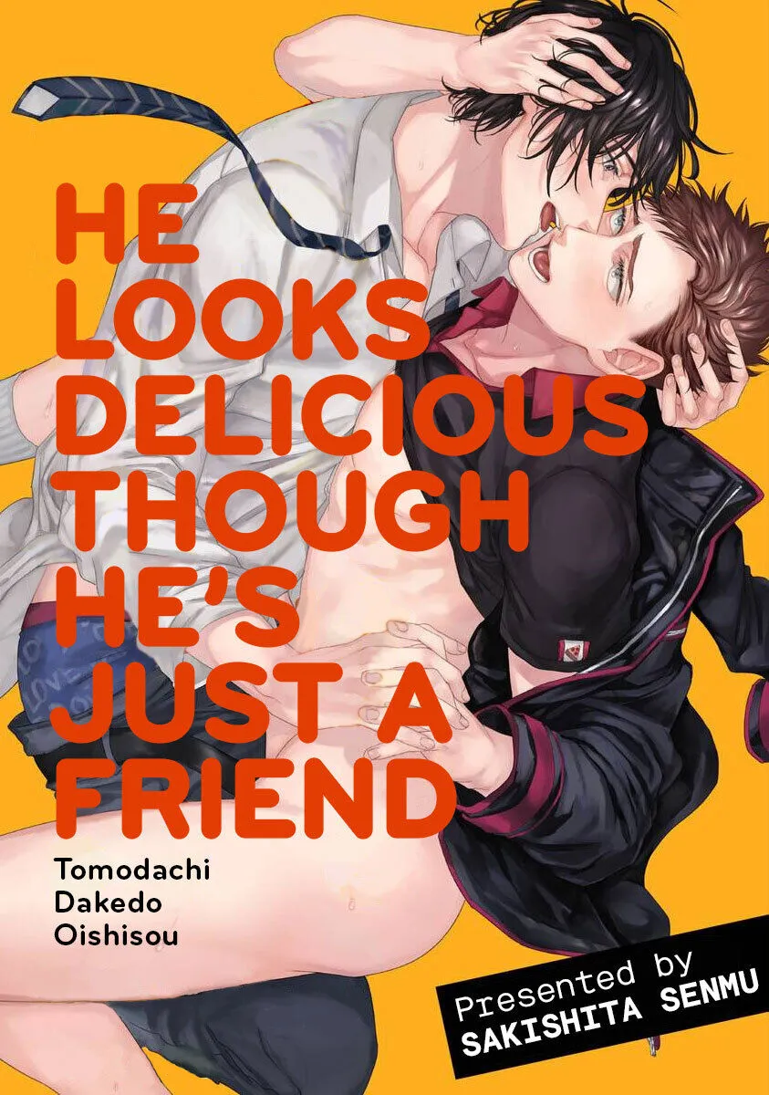 Dù Chỉ Là Bạn Nhưng Cậu Ấy Nhìn Ngon Quá Chapter 2 Trang 3