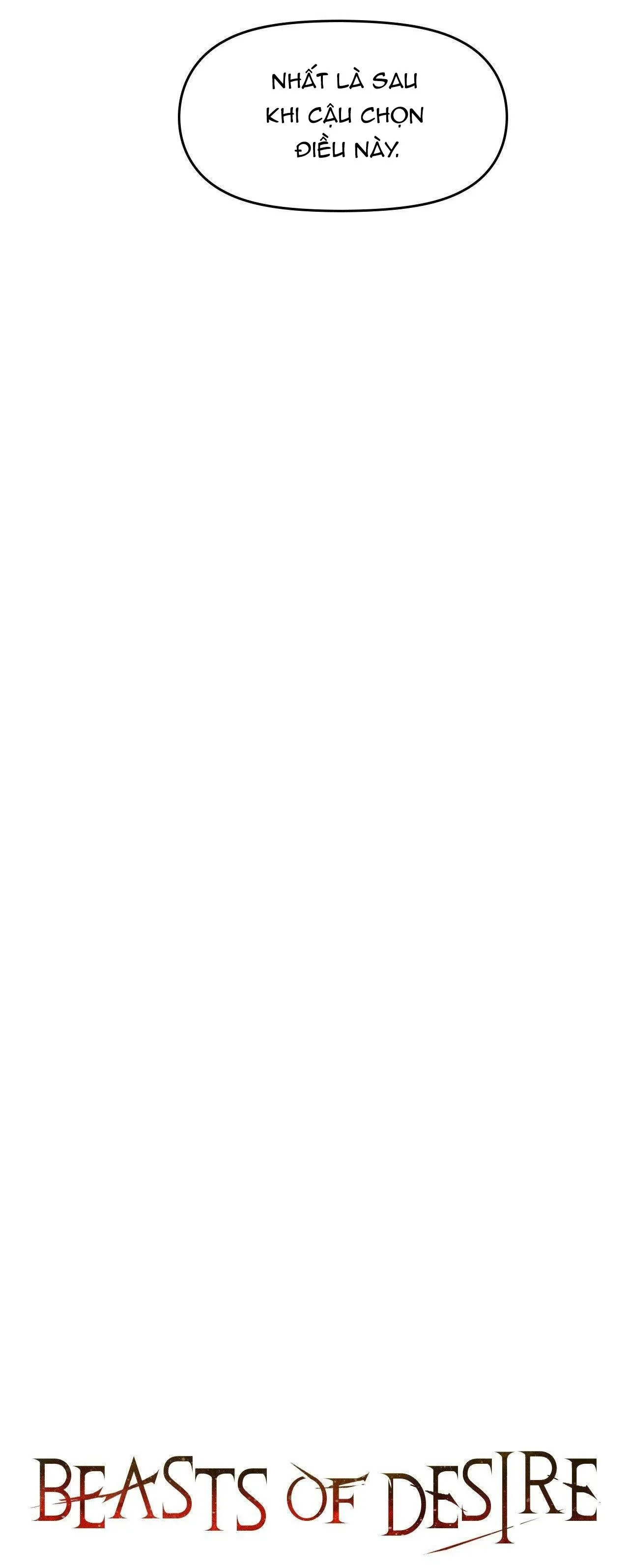 DỤC VỌNG CỦA QUÁI THÚ Chapter 22 Trang 40